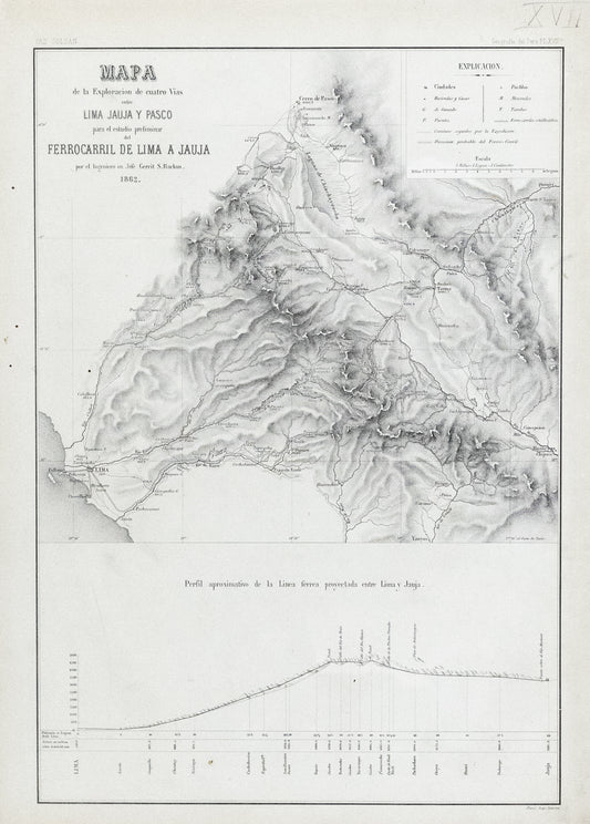 Soldan, Paz. Mapa de la Exploracion de cuatro Vias entre Lima Juaja Y Pasco para el estudio preliminar del Ferrocarril de lima a Jauja. Paris, 1862.