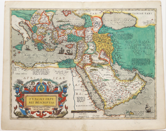 Ortelius, Abraham. Turcici Imperii Descriptio. Antwerp, 1570. [Middle East]