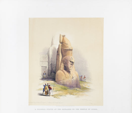 Roberts, David. (1796-1864) A Colossal Statue at the Entrance to the Temple of Luxor. [Egypt]